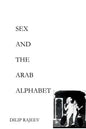 Sex and the Arab Alphabet - Paperback