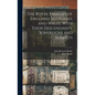 The Royal Families of England, Scotland, and Wales, With Their Descendants, Sovereigns and Subjects - Hardcover