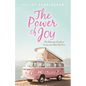 The Power of Joy: The Ultimate Guide to Living Your Best Life Ever - Paperback