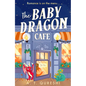 The Baby Dragon Cafe - Paperback