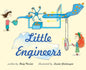 Little Engineers - Hardcover