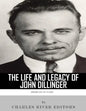 American Outlaws: The Life and Legacy of John Dillinger - Paperback