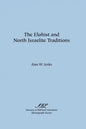 The Elohist and North Israelite Traditions - Paperback