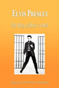 Elvis Presley - The King of Rock 'n Roll (Biography) - Paperback