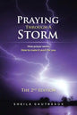 Praying Through A Storm: How prayer works How to make it work for you - Paperback
