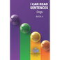 I Can Read Sentences Adult Literacy Primer (This is not a storybook): Book Four: Dogs - Paperback