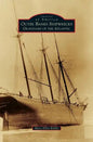 Outer Banks Shipwrecks: Graveyard of the Atlantic - Hardcover