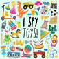 I Spy - Toys!: A Fun Guessing Game for 3-5 Year Olds - Paperback