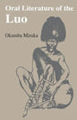 Oral Literature of the Luo - Paperback