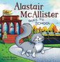 Alastair McAllister Goes to School - Hardcover