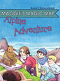 Maggie's Magic Map: Alpine Adventure - Hardcover