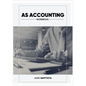 AS Accounting Workbook: A Valuable study guide and write-in course companion for AS Level Students - Paperback