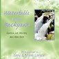 Waterfalls in My Backyard: Central and Western New York State - Paperback