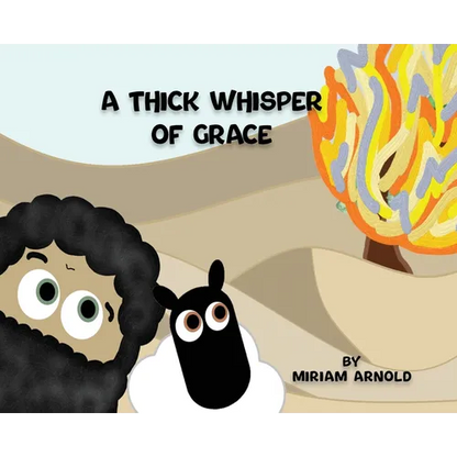 A Thick Whisper Of Grace - Hardcover