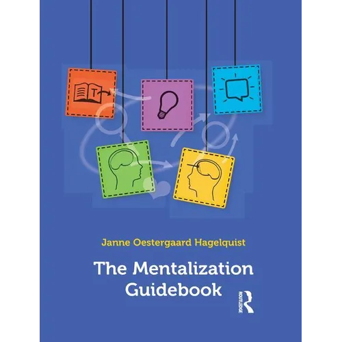 The Mentalization Guidebook - Paperback