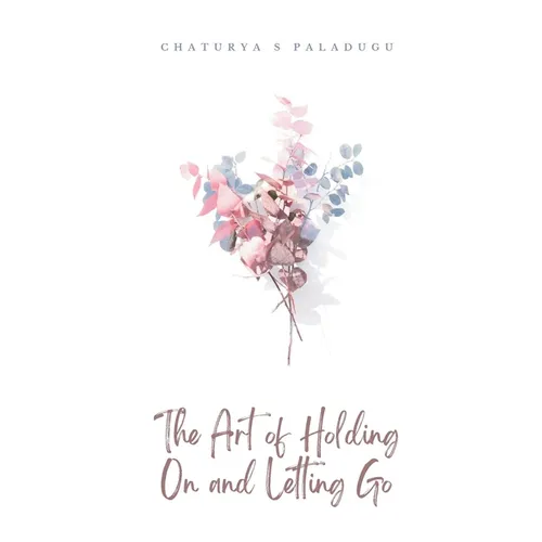 The Art of Holding On and Letting Go - Paperback