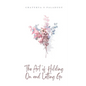 The Art of Holding On and Letting Go - Paperback
