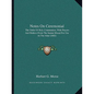 Notes On Ceremonial: The Order Of Holy Communion, With Prayers And Rubrics From The Sarum Missal For Use At The Altar (1882) - Paperback