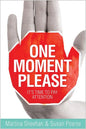 One Moment Please - Paperback