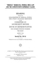 "Medical" marijuana, federal drug law, and the constitution's supremacy clause - Paperback