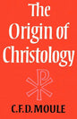 The Origin of Christology - Paperback