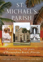 St. Michael's Parish - Hardcover