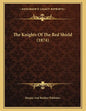 The Knights Of The Red Shield (1874) - Paperback