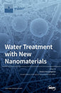Water Treatment with New Nanomaterials - Hardcover