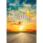 Life After ... the Day I Died - Hardcover