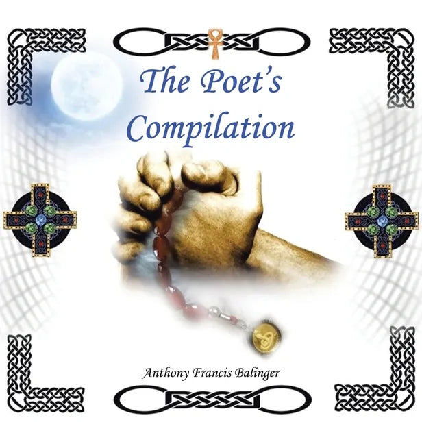 The Poet's Compilation - Hardcover