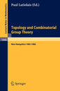 Topology and Combinatorial Group Theory: Proceedings of the Fall Foliage Topology Seminars Held in New Hampshire 1985-1988 - Paperback