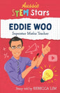 Aussie STEM Stars: Eddie Woo - Superstar Maths Teacher - Paperback