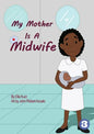 My Mother Is A Midwife - Paperback