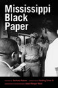Mississippi Black Paper - Hardcover