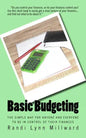 Basic Budgeting: The Simple Way for Anyone and Everyone to be in Control of Their Finances - Paperback