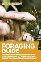 Foraging Guide: Identifying and Locating Regional Edible Wild Plants and Mushrooms - Paperback