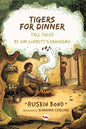 Tigers For Dinner Tall Tales - Paperback