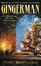 Gingerman: In Search of the Toymaker - Hardcover