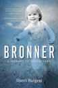 Bronner: A Journey to Understand - Paperback
