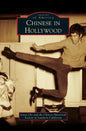Chinese in Hollywood - Hardcover
