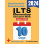 ILTS Elementary Education Math (Grades 1-6) (305) Test Prep in 10 Days: Crash Course and Prep Book. The Fastest Prep Book and Test Tutor + Two Full-Le - Paperback