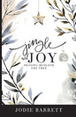 Jingle and Joy: Praying Beneath the Tree - Paperback