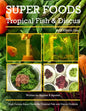Super Foods Tropical Fish and Discus: High Protein Super Foods For Tropical Fish and Discus Cichlids - Paperback