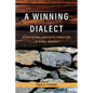 A Winning Dialect: Reinventing Linguistic Tradition in Rural Norway - Paperback