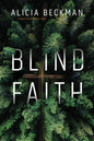 Blind Faith - Hardcover