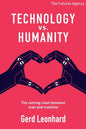 Technology vs Humanity: The coming clash between man and machine - Paperback