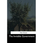 The Invisible Government - Paperback
