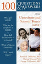 100 Questions & Answers about Gastrointestinal Stromal Tumor (Gist) - Paperback
