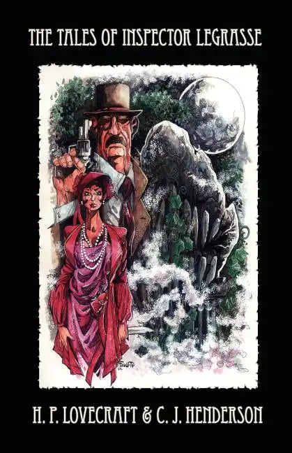 The Tales of Inspector Legrasse - Paperback