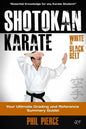 Shotokan Karate: Your Ultimate Grading and Training Guide (White to Black Belt) - Paperback